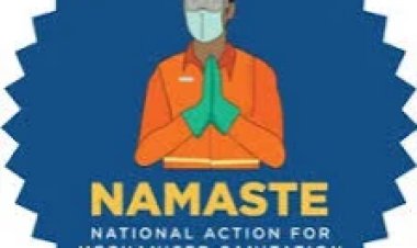 नमस्ते योजना ने स्वच्छता कर्मचारियों के सम्मान, सुरक्षा और स्थायी आजीविका को बढ़ाने में महत्वपूर्ण उपलब्धि हासिल की